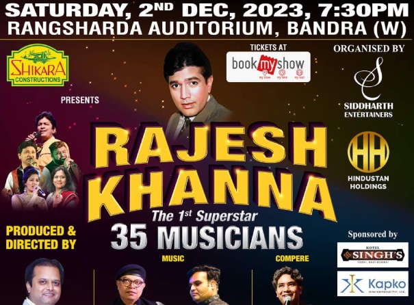 Singers: 35 Musicians Time 7.30 PM Onwards Date: 2nd Dec 2023, Saturday Venue: Rangsharda Auditorium, Bandra   W